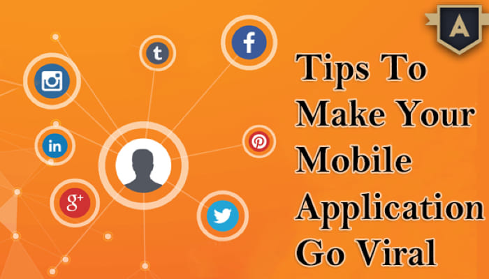 Tips-To-Make-Your-Mobile-Application-Go-Viral